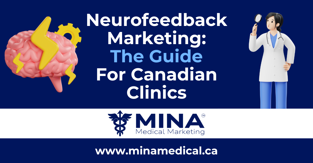 Neurofeedback Marketing: The Guide for Clinics in Canada